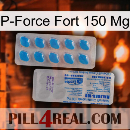 P-Force Fort 150Mg new15
